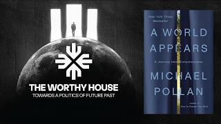 A World Appears: A Journey into Consciousness (Michael Pollan)