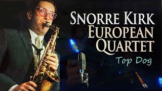 SNORRE KIRK EUROPEAN QUARTET |  NATTJAZZ