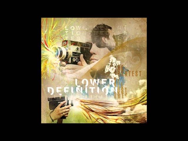 Lower Definition - His Silent Film - YouTube