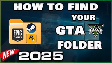 Find your GTA 5 Game Folder in 2025 - Epic Games + Steam + Retail - Quick and Easy!