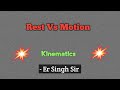 rest or motion