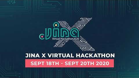 Jina X Virtual Hackathon 2020 Promo | Build Neural Search Solutions using Jina.ai