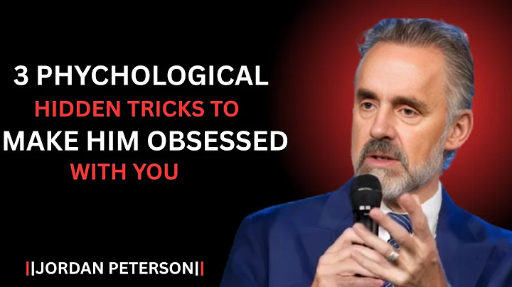 3 Psychological Hidden Tricks to Make Him Obsessed With You | Jordan Peterson Motivational Speech
