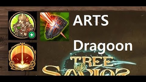 [TOS ARTS] DragoonㅣLancer buff & Challenge 6
