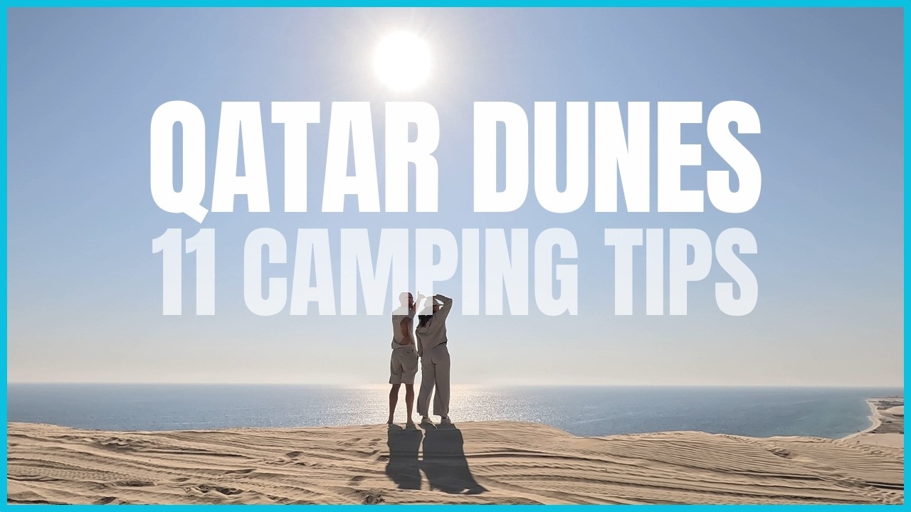 Кемпинг в Катаре на берегу моря в 2025 году | 11 советов и руководство по кемпингу