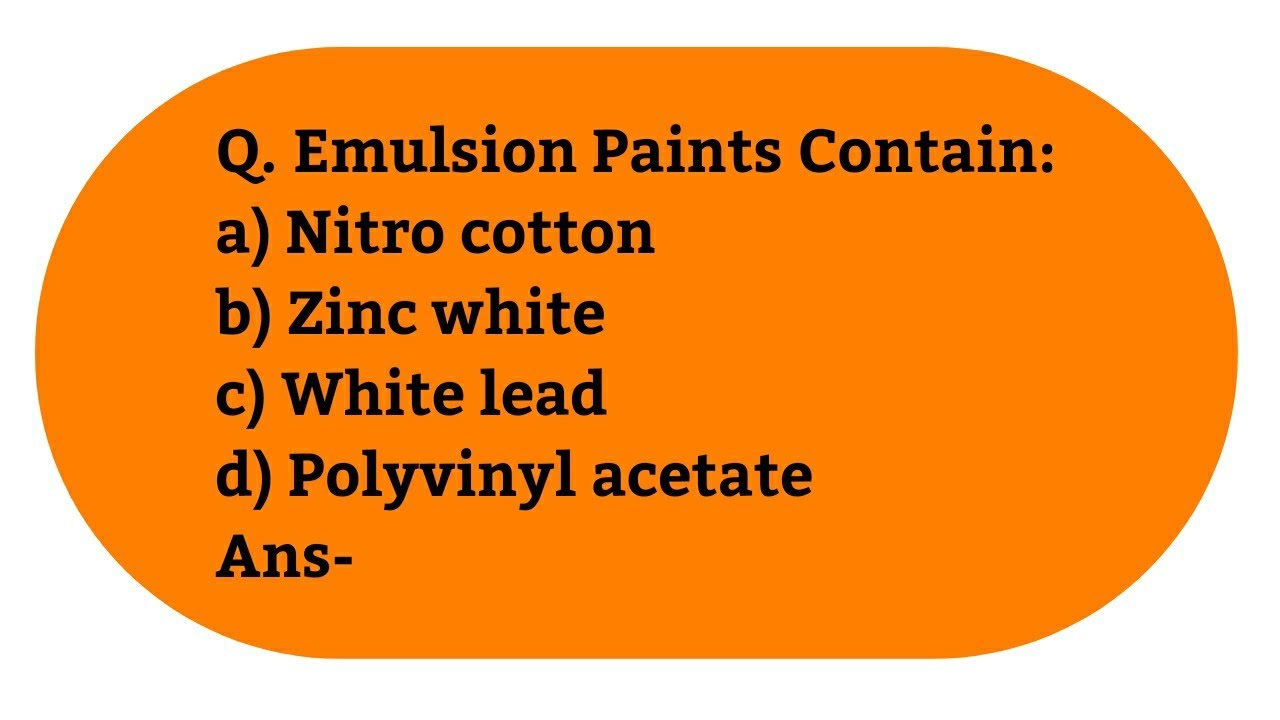 Emulsion Paints contain YouTube