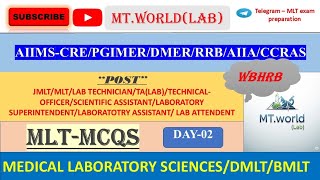 MLT MCQ'S-2: MLT/JMLT/LAB TECHNICIAN @MTWORLD-q1p 