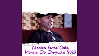 Nicolae Guta Colaj Manele De Dragoste 2023