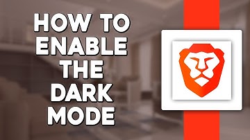 How To Enable The Dark Mode on Brave Browser (Quick & Easy)
