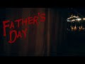 🔴Father&#39;s Day | Horror Night Μετά από καιρό!