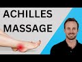 Achilles Tendon Massage Tutorial