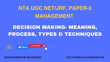 Decision Making-| Paper 2 Management| NTA UGC NET/JRF| MCOM| MBA| BCOM|BBA