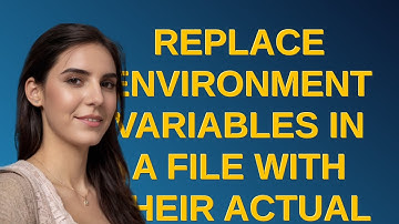 Unix: Replace environment variables in a file with their actual values?