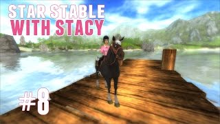 Star Stable With Stacy #8