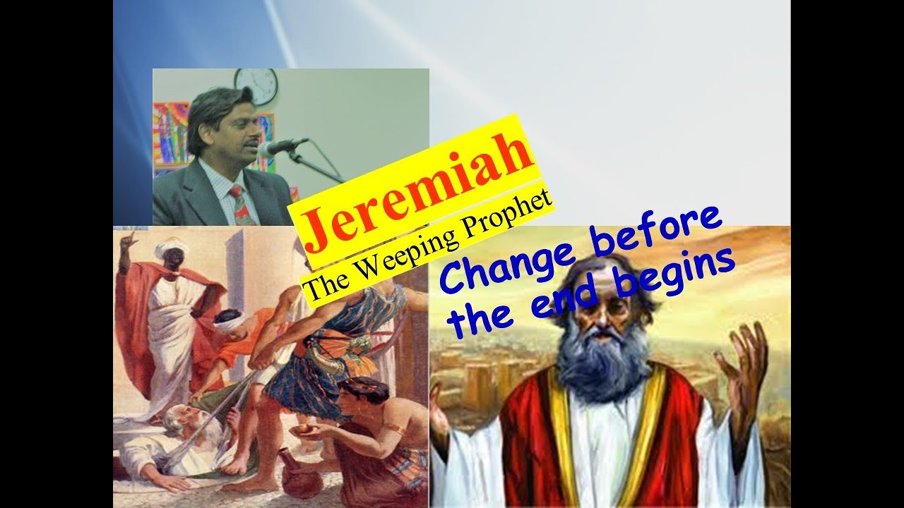 Jeremiah The Weeping Prophet Youtube