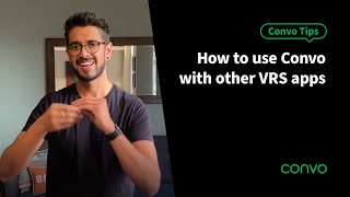 How to use Convo with other VRS apps - CONVO TIPS - Convo screenshot 5
