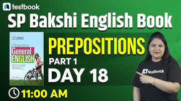 11:00 AM- SP Bakshi English Course | Prepositions in English Grammar with Examples | Day 18 | Part 1