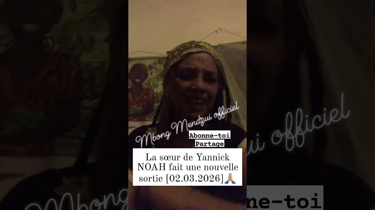 La sœur de Yannick NOAH fait une nouvelle sortie [02.03.2026]🙏🏼 (🔔ABONNE-TOI, Like & Partage 👇🏾👀👍🏽)
