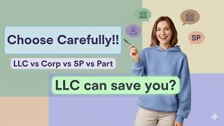Choose Wisely! Types of Business Structures with Examples (LLC vs Corporation vs SP vs Partnership)