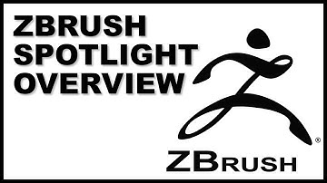 TUTORIAL - ZBrush Spotlight Overview