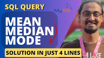 SQL Interview Question: Calculate Mean, Median & Mode (Step-by-Step Tutorial)