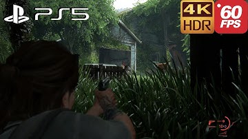 Hillcrest Cinematic Gameplay | The Last Of Us Part 2 PS5 60FPS 4K HDR