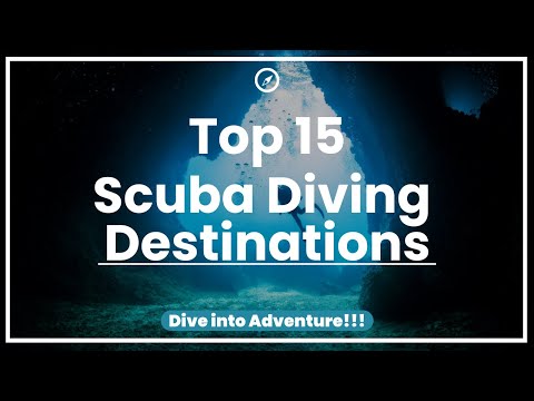 Top 15 UNFORGETTABLE Scuba Diving Sites: Dive into Adventure!!!