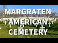 A Tour of Margraten American Cemetery in the Netherlands