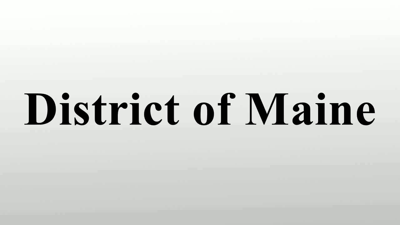 District of Maine