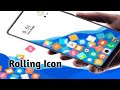 How To Set Rolling Icon Screen On Android