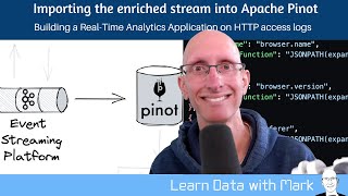 Importing the enriched stream into Apache Pinot | Building a Real-Time Analytics Application