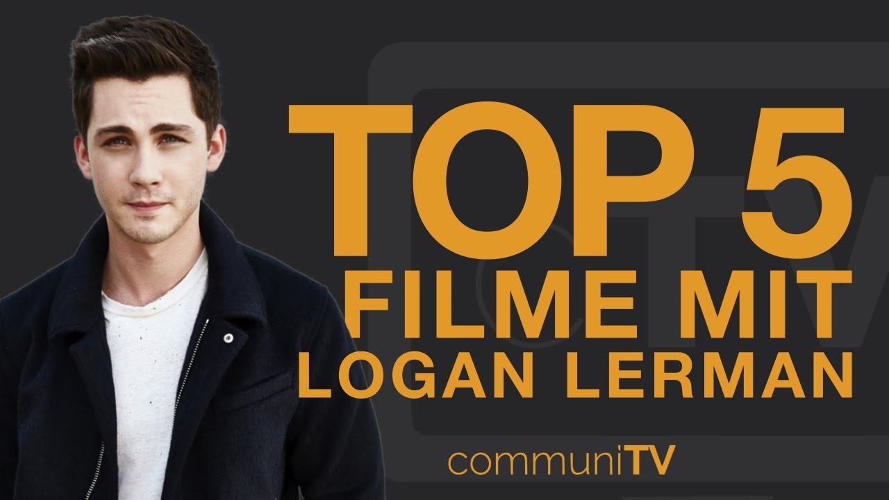 ⁣TOP 5: Logan Lerman Filme