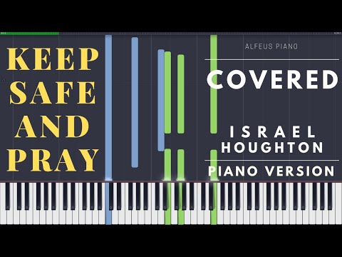 "stay-safe-and-pray.."-|-covered-(israel-houghton-version)-|-piano-version-tutorial