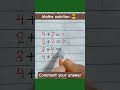 #maths #mathstricks #addition#basicmathsstudyandskraj #mathsquiz #mathsab70@mathsab70