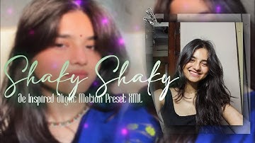 Shaky Shaky | Ae Inspired Alight Motion Preset XML