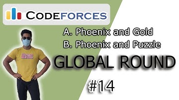 A. Phoenix and Gold | B. Phoenix and Puzzle | Codeforces Global Round 14
