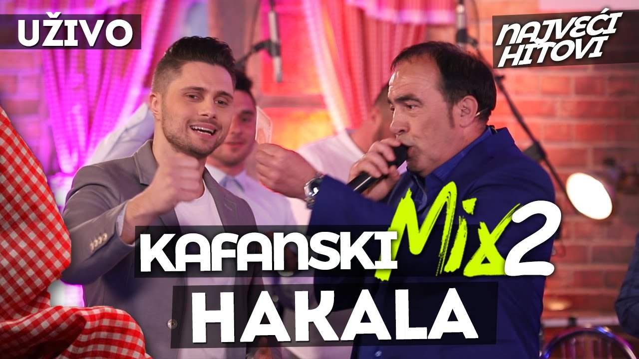 HAKALA - KAFANSKI MIX 2 | 2021 | UZIVO | OTV VALENTINO