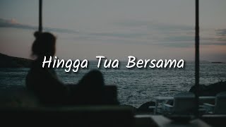 Rizky Febian -Hingga Tua Bersama (Lirik) | Mix - Kosong, Orang Yang Sama, Anugerah Terindah Rizky Febian -Hingga Tua Bersama (Lirik) | Mix - Kosong, Orang Yang Sama, Anugerah Terindah