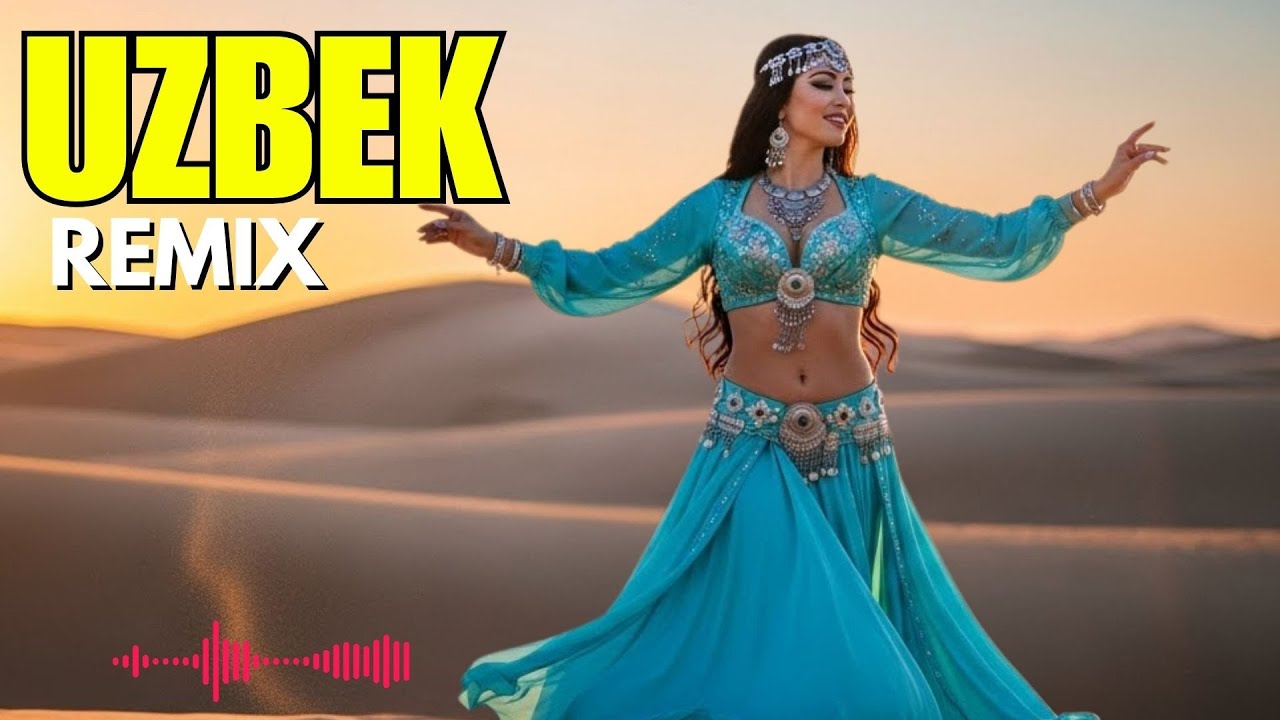 🔥Uzbekistan Remix 2026 🎧 Arabic & Desert Ethnic Mix – Arabian Sun Vibes | Uzbek Oriental EDM