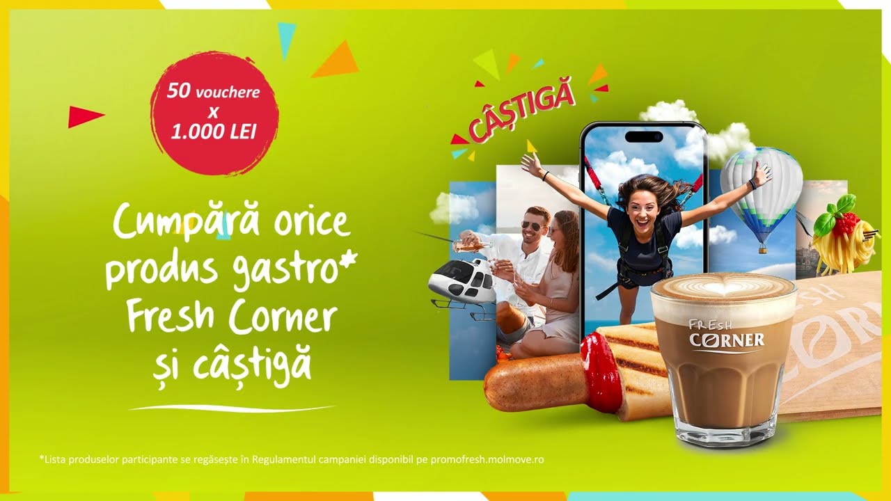 Campanie "Câștigă Momente de Neuitat cu Fresh Corner"