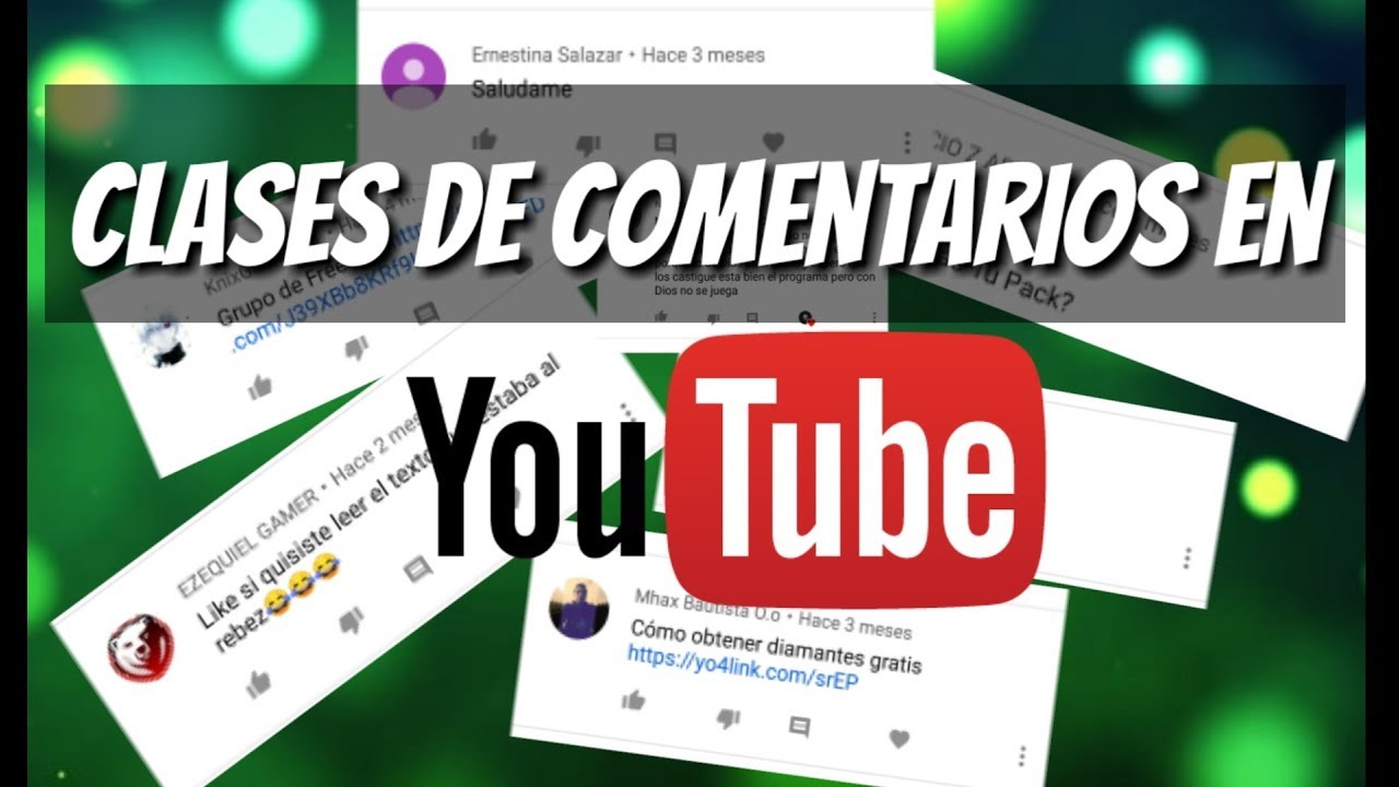 CLASES DE COMENTARIOS EN YOUTUBE!! - YouTube