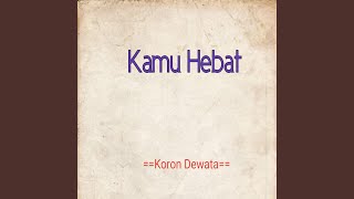 Kamu Hebat