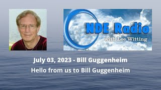 Hello from us to Bill Guggenheim