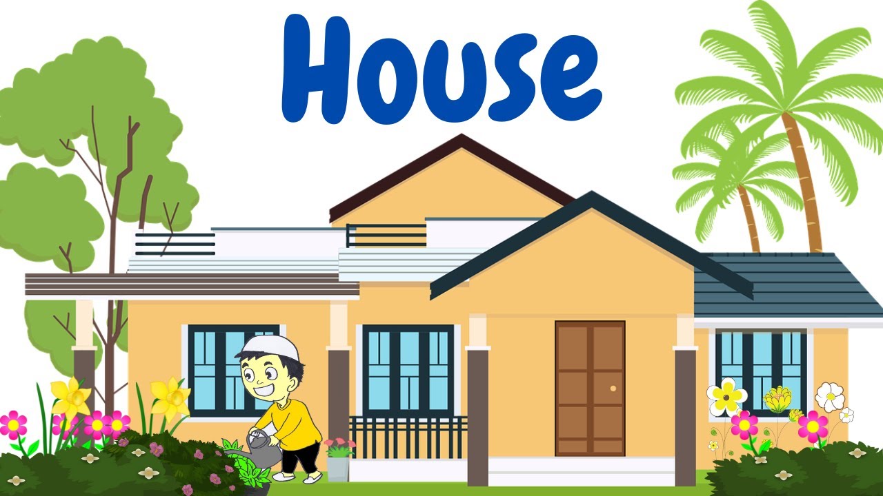 House || House For Kids || Parts of the House || Learning the Parts of ...
