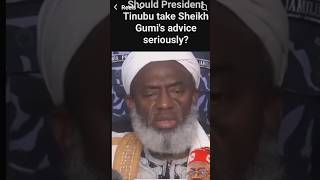 sheikh gumi you dont have the right too advice president tinubu