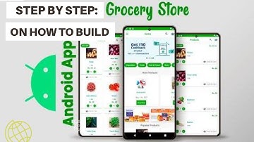 Step-by-Step Guide: Building a Powerful Grocery Mobile App for WooCommerce