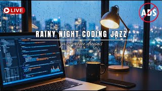 Rainy Night Coding Jazz ☔ Smooth Jazz for Focus, Deep Work & Late-Night Productivity