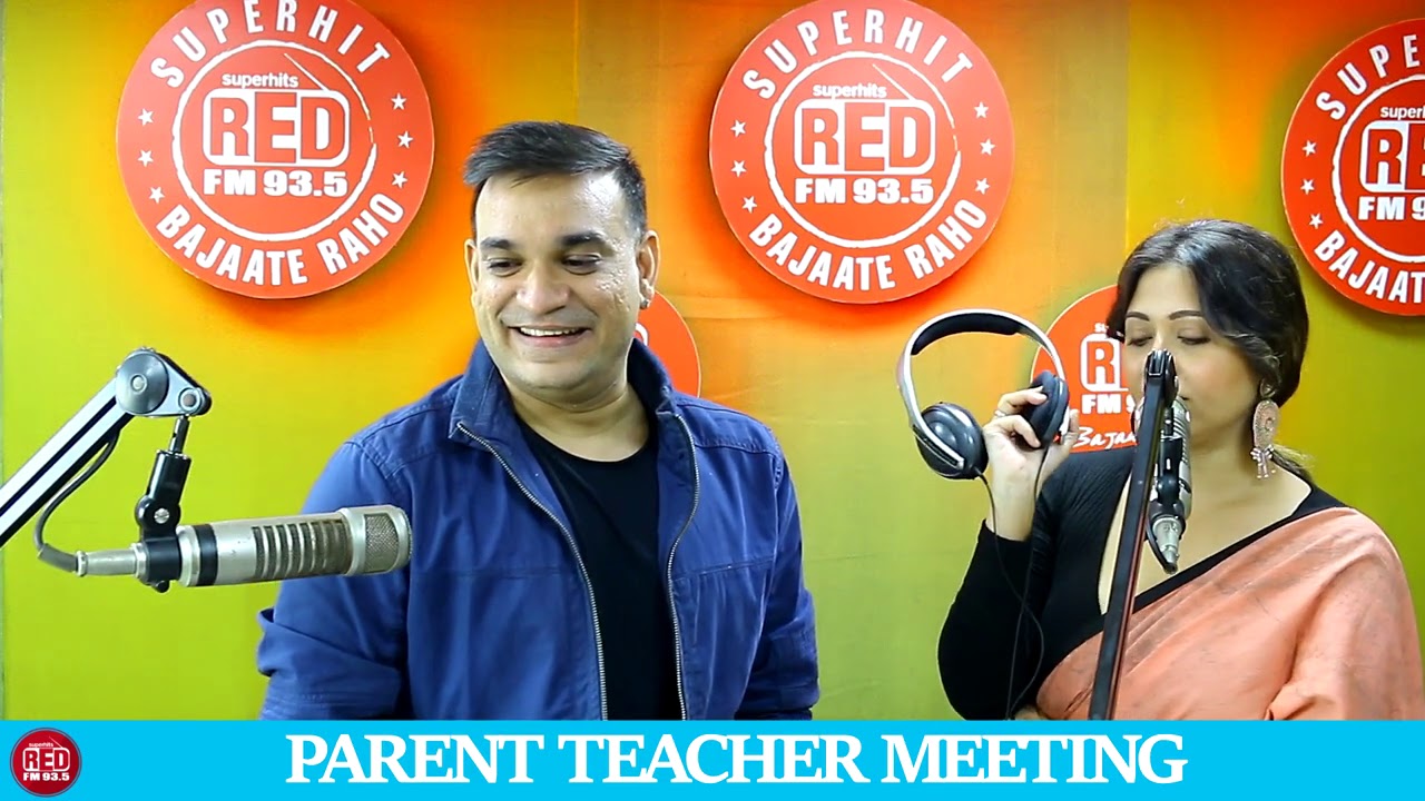 PARENT TEACHER MEETING || RED MURGA || RJ PRAVEEN - RED FM