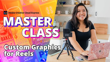 How to Add Custom Graphics and Text to Reels | Adobe Express Masterclass