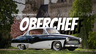 Ostblock MV | OBERCHEF! | Wartburg 311 Coupé @ThomasIFAGarage